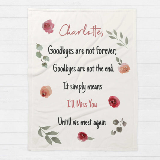 Goodbyes Are Not Forever Personalised Blanket