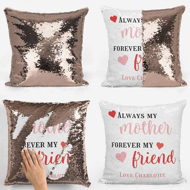Personalised Always a Mother Forever My Friend Sequin Magic Cushion