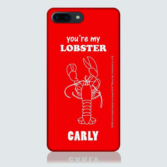 Personalised Friends You're My Lobster Phone Case