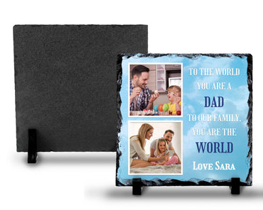 To The World You Are Photo Rock Slate