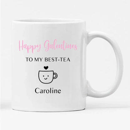 Happy Galentines Best-Tea Personalised Mug