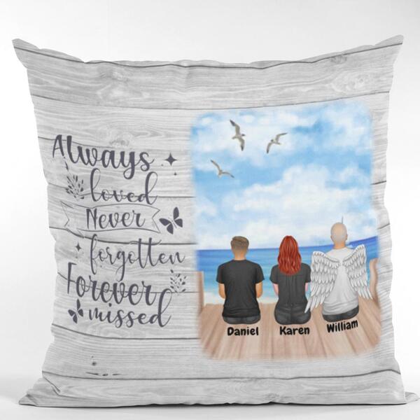Always Loved Never Forgotten Cushion