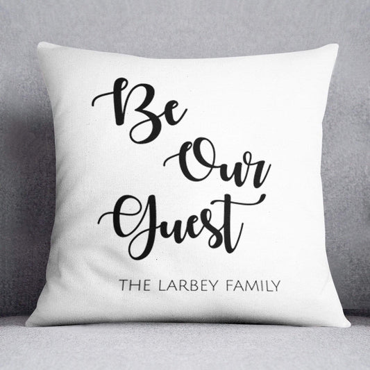 Be Our Guest Personalised Cushion