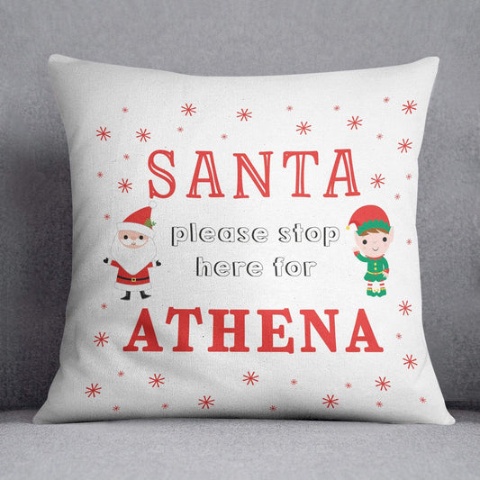 Personalised Santa Stop Here For Cushion